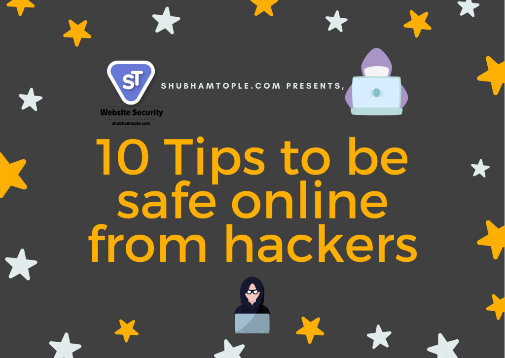 how to safe online from hackers