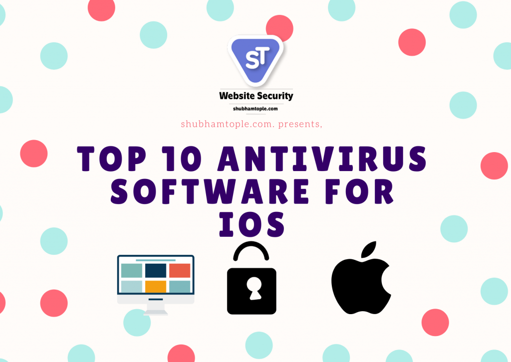 Antivirus Software for iOS
