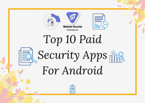 Paid Security Apps For Android