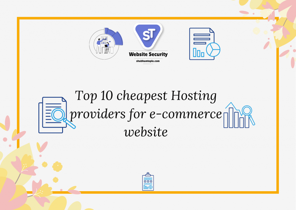 cheapest Hosting providers for e-commerce website