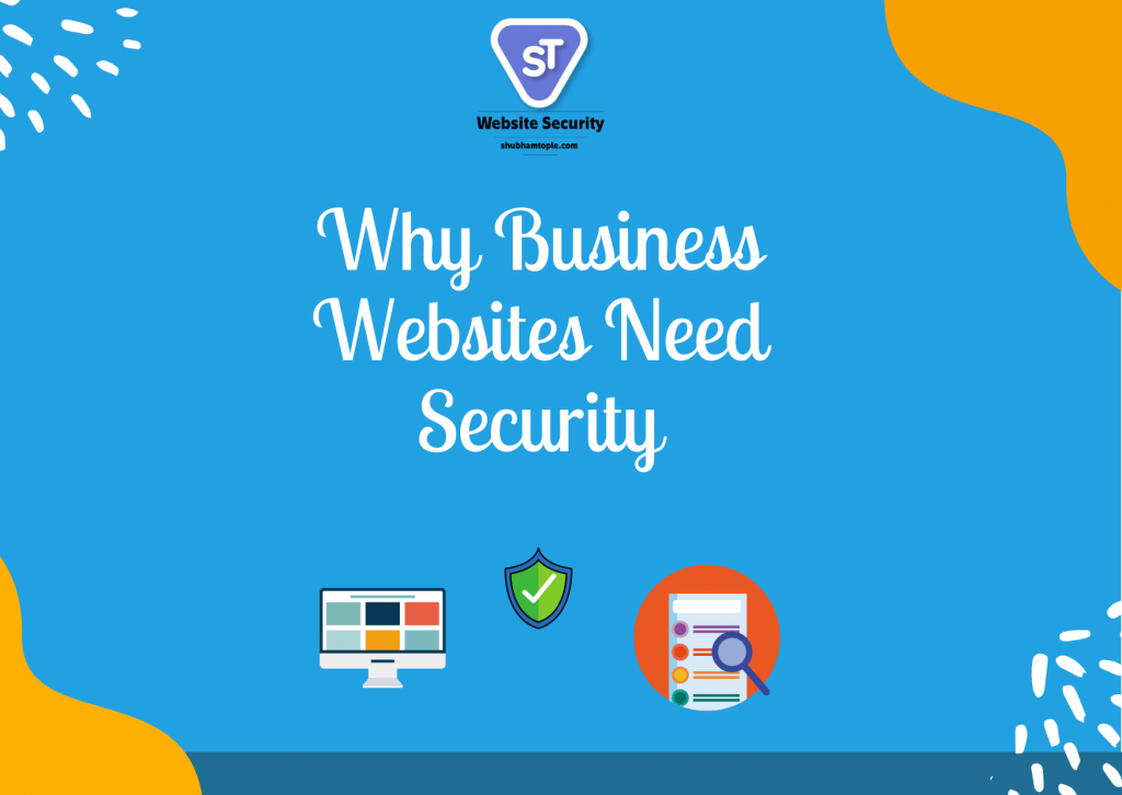 Why Business Websites Need Security